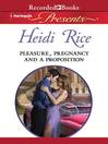 Cover image for Pleasure, Pregnancy, and a Proposition